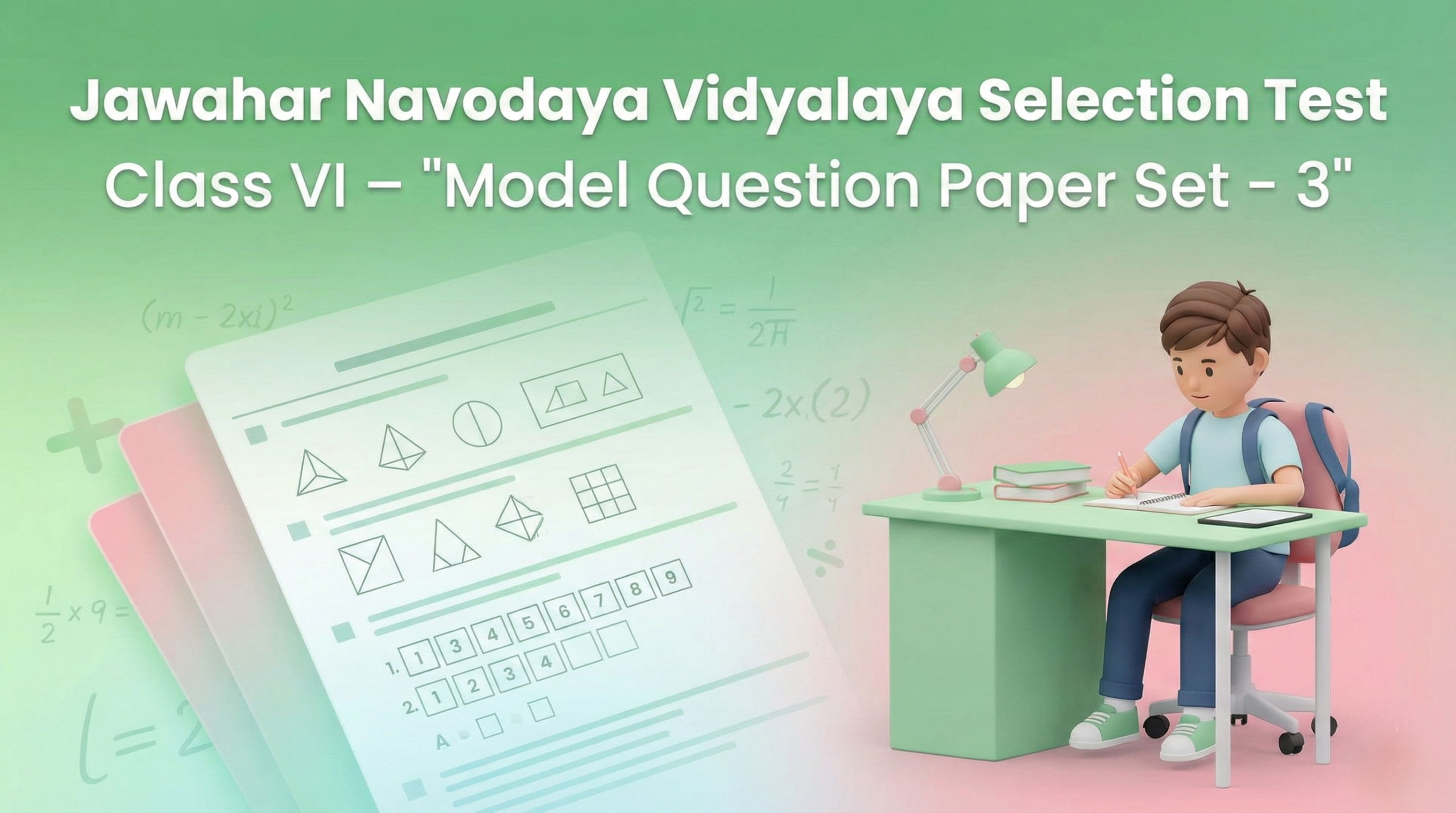 Jawahar Navodaya Vidyalaya Selection Test – Class VI | Model Question Paper Set – 3